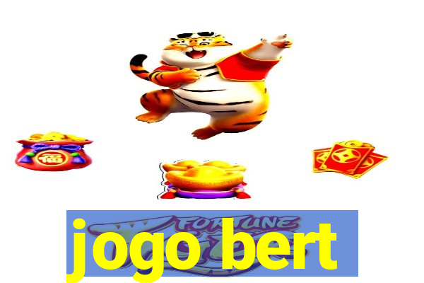 jogo bert